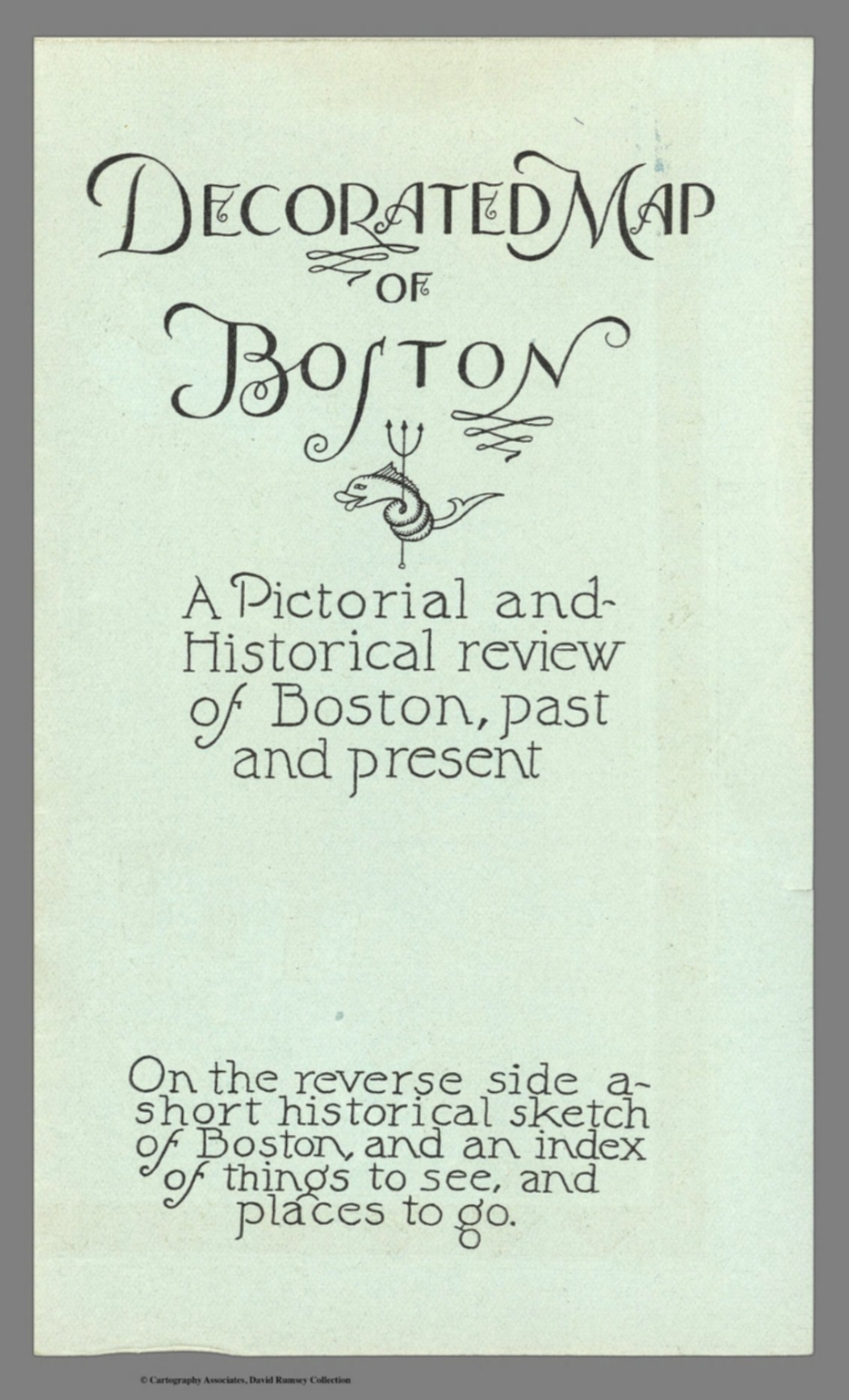 Covers Decorative map of Boston A pictorial and historic review of